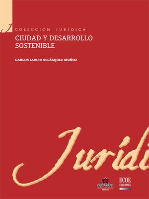 cover image of Ciudad y desarrollo sostenible